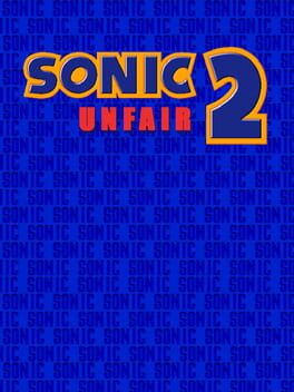 Sonic Unfair 2