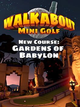 Walkabout Mini Golf: Gardens of Babylon