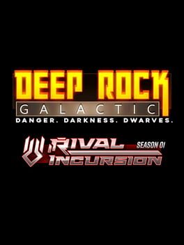 Deep Rock Galactic: Season 1 - Rival Incursion
