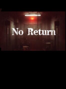 No Return