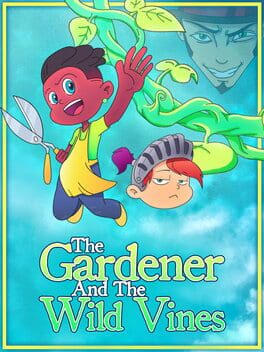 The Gardener and the Wild Vines Game Cover Artwork