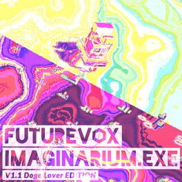 Future Vox Imaginarium Dot Exe V1.1: Doge Lover Edition