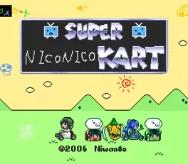 Super NicoNico Kart image