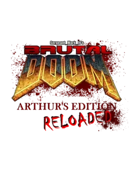 Brutal Doom: Arthur's Edition Reloaded