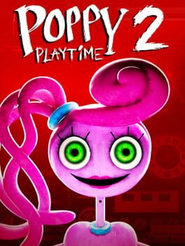 MotyaGamesTV on X: Poster For The Poppy Playtime Chapter 2