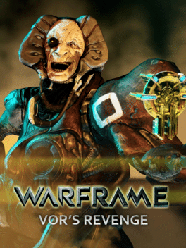 Warframe: Vor's Revenge