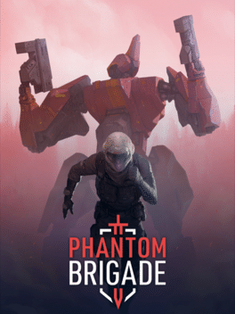 Phantom Brigade Cover