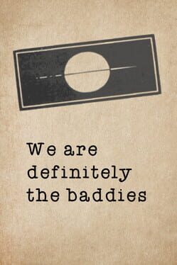 We are definitely the baddies Game Cover Artwork