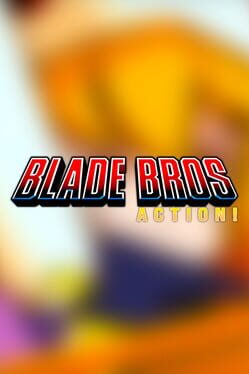 Blade Bros Action! Game Cover Artwork