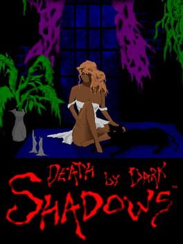 Death by Dark Shadows