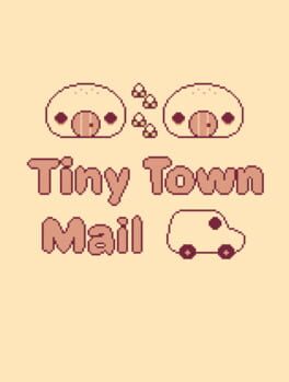 Tiny Town Mail