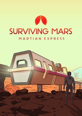 Surviving Mars: Martian Express Game Cover Artwork