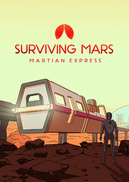 Surviving Mars: Martian Express