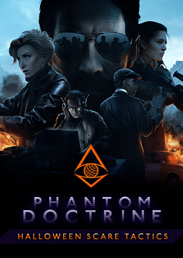 Phantom Doctrine: Halloween Scare Tactics