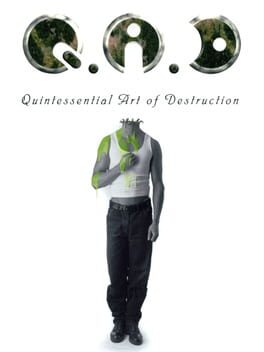 QAD: Quintessential Art of Destruction
