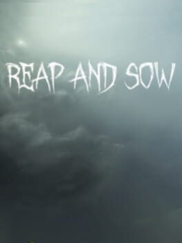 Reap and Sow