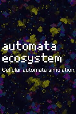 Automata Ecosystem: Cellular Automata Simulation Game Cover Artwork