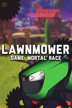 Lawnmower game: Mortal Race Game Cover Artwork