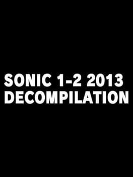 Sonic 1/2 2013 Decompilation