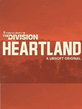 Tom Clancy’s The Division: Heartland