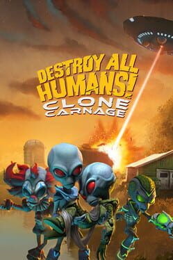 Destroy All Humans!: Clone Carnage Game Cover Artwork
