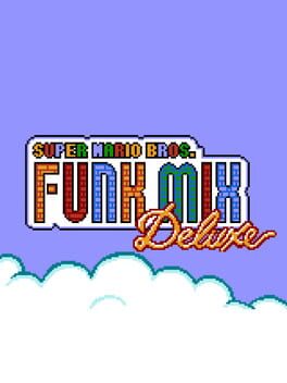 Super Mario Bros. Funk Mix Deluxe