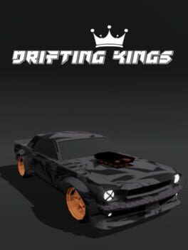 Drifting Kings