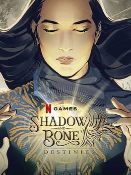 Shadow and Bone: Destinies