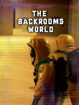 The Backrooms World