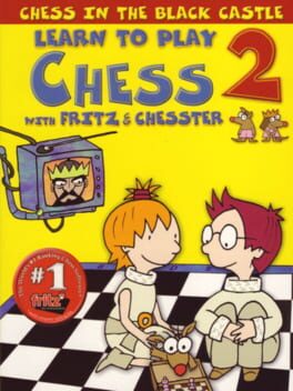 Learn to Play Chess with Fritz and Chesster 2: Chess in the Black Castle