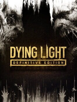 Dying Light: Definitive Edition Game Cover Artwork