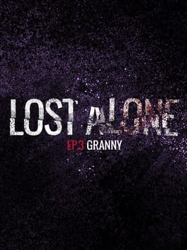 Lost Alone: Ep.3 - Granny Game Cover Artwork