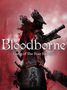 Cover for Bloodborne: Game of the Year Edition