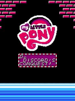 My Little Pony: Dr. Discord's Conquest