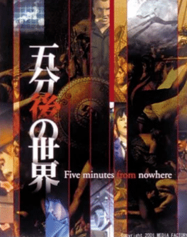 Gofungo no Sekai: Five Minutes from nowhere