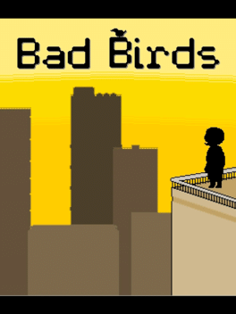 Bad Birds