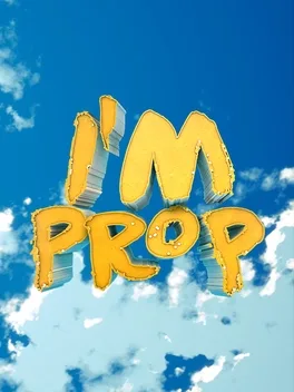 I'm Prop game cover