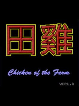 Chicken of the Farm
