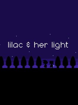Lilac & Her Light