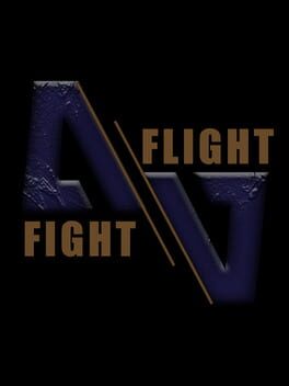 Fight // Flight