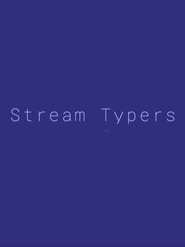 Stream Typers
