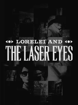 Omslag för Lorelei And The Laser Eyes