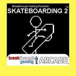 Skateboarding 2: Breakthrough Gaming Arcade