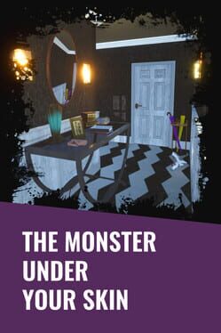 The Monster Under Your Skin Game Cover Artwork
