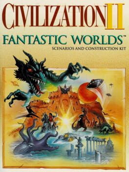 Sid Meier's Civilization II: Fantastic Worlds