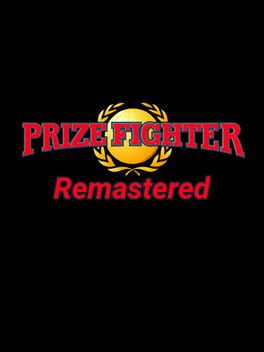 Prize Fighter: Remastered