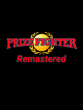 Prize Fighter: Remastered