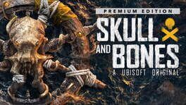Skull and Bones: Premium Edition