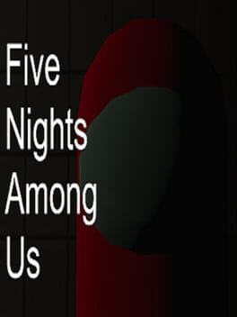 Five Nights Among Us