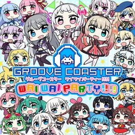 Groove Coaster: Wai Wai Party!!!!